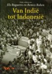BOGAERTS, ELS en RABEN, REMCO (onder redactie van) - Van Indië tot Indonesië