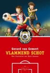 Gerard van Gemert, G. Van Gemert - De Voetbalgoden 8 -   Vlammend schot