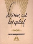 Veldkamp, Ds. H. - Leven uit het geloof [serie Kerk en Wereld, nr. 10]