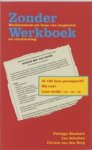 BLANKERT, P. & SCHOLTEN, L. / Berg, C. van den - Zonder Werkboek BLANKERT, P. & SCHOLTEN, L. / Berg, C. van den - Zonder Werkboek