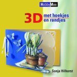 Hilhorst - 3D Met Hoekjes En Randjes