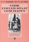 Groenendijk, Dr. L.F. en Lieburg, Drs. F.A. van - Groenendijk, Dr. L.F. en Lieburg, Drs. F.A. van-Voor edeler staat geschapen