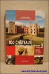 FARCY, Philippe; - Chateaux de Belgique  100 chateaux de Belgique connus et meconnus Vol. 3
