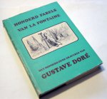 Fontaine, Jean de la - Honderd fabels van La Fontaine met honderd oude gravures van Gustave Doré