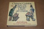  - Chinese Cuisine from the Master Chefs of China