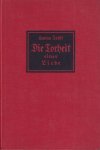 Johst, Hanns - Die Torheit einer Liebe: Roman