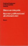 Engbersen, Godfried & René Gabriëls (red.) - Sferen van integratie. Naar een gedifferentieerd allochtonenbeleid