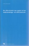 Raaijmakers, G.T.M.J. - De effectiviteit van regels in het ondernemings- en effectenrecht - Rede 2005