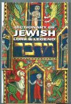 Untermann, Alan - Dictionary of Jewish Lore & Legend
