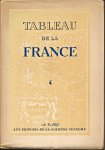 Boucher, François (samenst.) - Tableau de la France. Par des écrivains illustres [tekst FA]