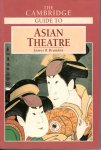 BRANDON, James R. - The Cambridge Guide to Asian Theatre.