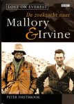 Firstbrook, Peter - De zoektocht naar Mallory & Irvine. Lost on Everest