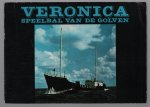 Zand-Scholten, Berrie, Beek, Frans van der - Veronica, speelbal van de golven