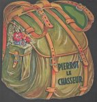 JACHT - Pierrot le Chasseur ( shape book - Vormboek)