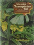 Wickham, B D Swanenburg - Mooiste kamerplantenboek - Wickham