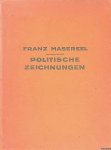 Masereel, Frans - Politische Zeichnungen Masereel, Frans - Politische Zeichnungen