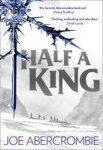 Joe Abercrombie - Half a King (Shattered Sea, Book 1)