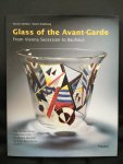 Brohan, Torsten - Glass of the Avant-Garde - From Vienna Secession to Bauhaus