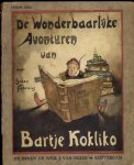 Fabricius, Johan - De wonderbaarlijke avonturen van Bartje Kokliko. Deel 1, 2 en 3