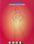  - Figurines. De Mode et Stylisme. Figure drawing for fashion design