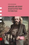 Peter Verstraten 128046 - Humour and irony in Dutch post-war fiction film