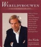 Niehe, I. - Wereldvrouwen  ... en toen werd in hun leven alles anders...