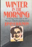 Bauman, Janina - Winter in the Morning (A Young Girl's Life in the Warsaw Ghetto and Beyond)