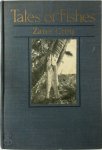 Zane Grey 145904 - Tales of fishes Illustrated from Photographs by the author