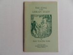Foss, Sam Walter. - The Song of the Library Staff. [ Printed in 1000 copies ]. [ illustrated by Merle Johnson ].