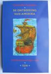 Werner, Hans (vertaling, annotatie) - Christoffel Columbus, De ontdekking van Amerika / Scheepsjournaal 1492-1493