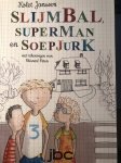 Kolet Janssen - Slijmbal, superman en soepjurk - Kolet Janssen