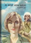 Hoy, Elisabeth - Jij bent mijn bruid