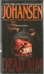 Johansen, Iris - Dead aim