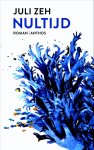 Juli Zeh - Nultijd