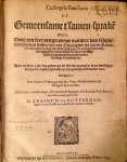 Erasmus, Desiderius - Colloquia Familiaria, Of Gemeensame 't Samen-Sprake waarin Door Een Seer Aengename Manier Van Schryve Verscheydene Stoffen Soo Inde Theologhie Als Uyt De Poeten NietMin Scherpsinnigh Als Godsaligh GeleertEn Vermackelyck Worden Voorgestelt enBeantwoor