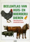 HINTNAUS, J. - Beeldatlas van huis- en boerderijdieren. 300 bekende en onbekende rassen