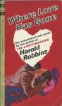 Robbins, Harold - Where love has gone