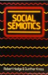 HODGE, R., KRESS, G. - Social semiotics.