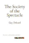 Debord, Guy - Society Of The Spectacle