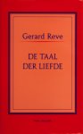 Gerard van het Reve - De taal der liefde