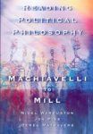 Warburton, Nigel; Pike, Jon; Matravers, Derek - Reading Political Philosophy / Machiavelli to Mill