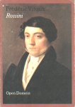 Frédéric Vitoux - Gioacchino Rossini