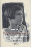 Kees Ruys - Alles is voor even