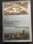 Walter Umminger - Die Olypische Spiele der Neuzeit. Eine illustrierte Kulturgeschichte der Olympischen Spiele von Athen bis München.
