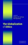 Sullivan - The Globalization of Ethics