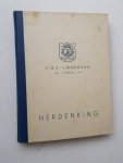 LOFFELD, ED (RED.), - F.M.P. Libermann en zijn werk. Herdenking.