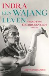 Lizzy van Leeuwen - Indra: een wajangleven Biografie van Leo Broekveldt (1906-1992)
