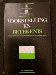 Dr. J. Vanbergen - Voorstelling en Betekenis / Theorie van de kunsthistorische interpretatie