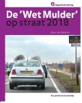 Kees van Eekelen - Stapel & De Koning  -   De Wet Mulder op straat 2018