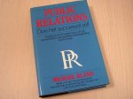Bland, Michael - Public  relations - Doe het succesful zelf.